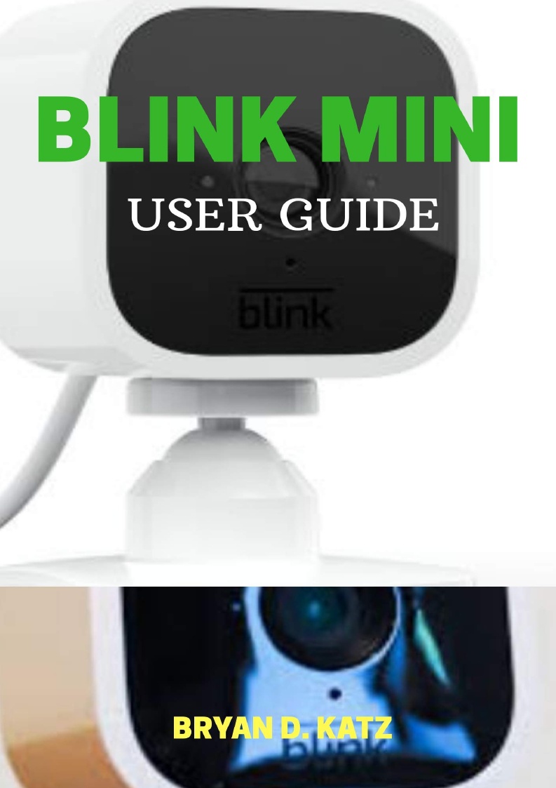 princereilly on Twitter "(PDF) BLINK MINI USER GUIDE A Step By Step