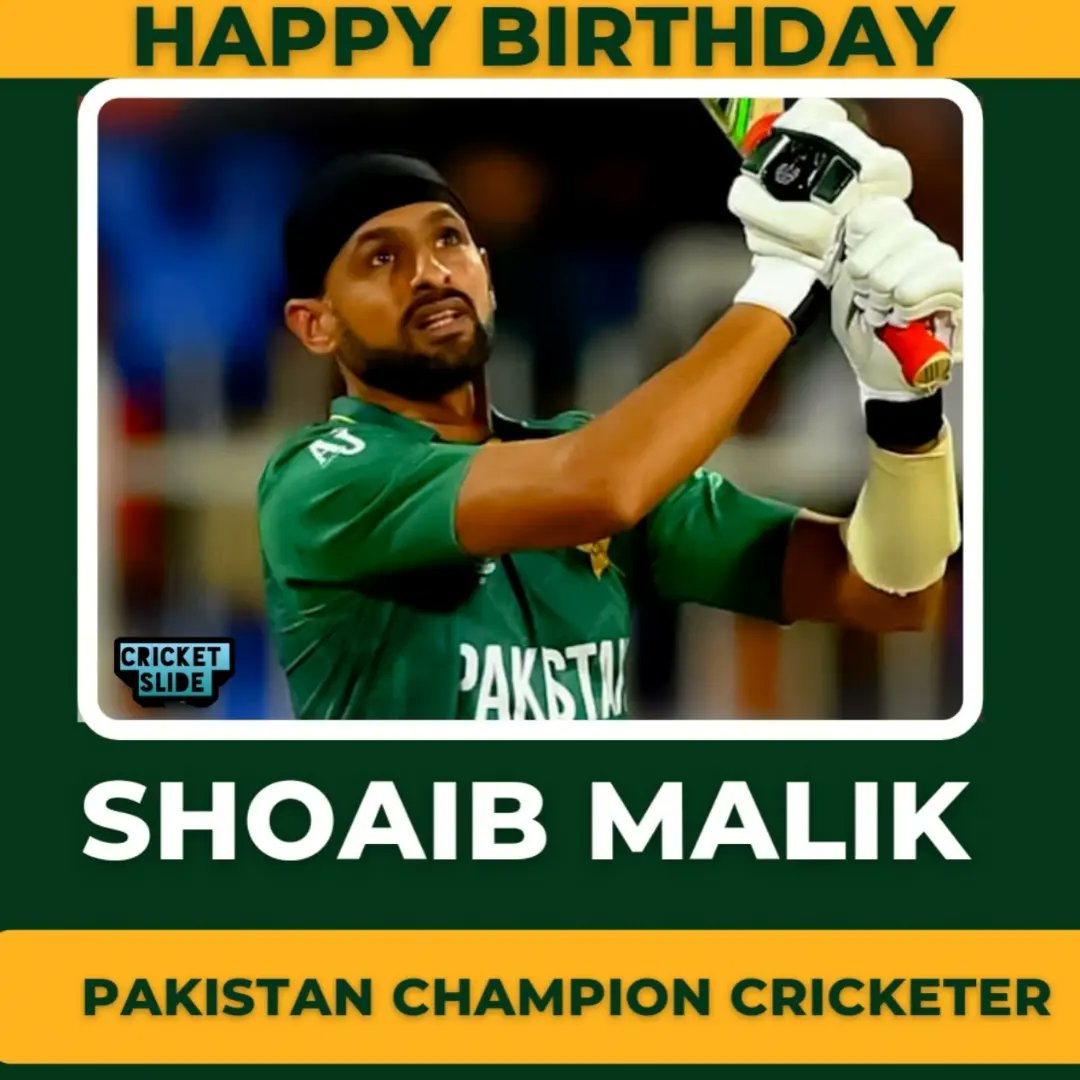 Happy Birthday Shoaib Malik       