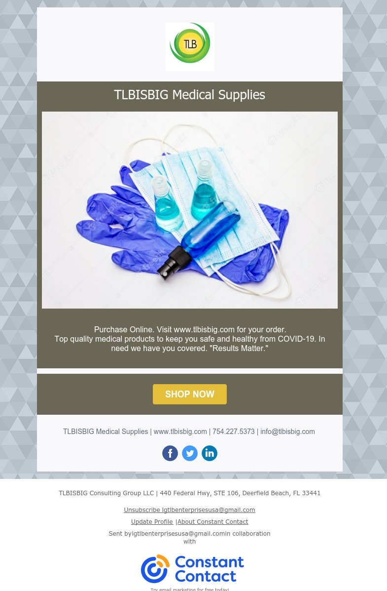 tlbisbig's tweet photo. TLBISBIG Medical Supplies has the top-quality medical products to keep you safe and healthy from COVID-19. Are you in need? We have you covered. "Results Matter." 
Shop Now!
Visit us online https://t.co/xopbu8KiCM or call 754.227.5373
#medical #supplies #COVID19 #B2B https://t.co/w7sTlELaRd