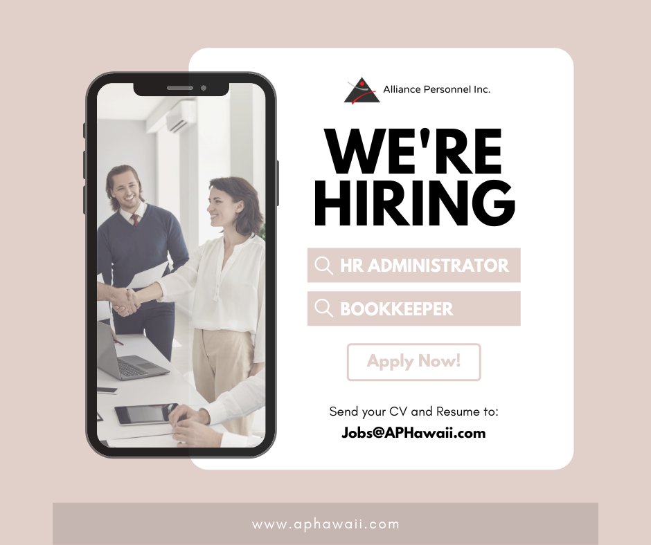 We are currently assisting local companies to hire a HR Administrator and a Bookkeeper! Send us your CV or resume to Jobs@aphawaii.com !!
#hawaii #honolulu #oahu #oahujobs #hawaiijobs #jobsinhawaii #808jobs #alliancepersonnel