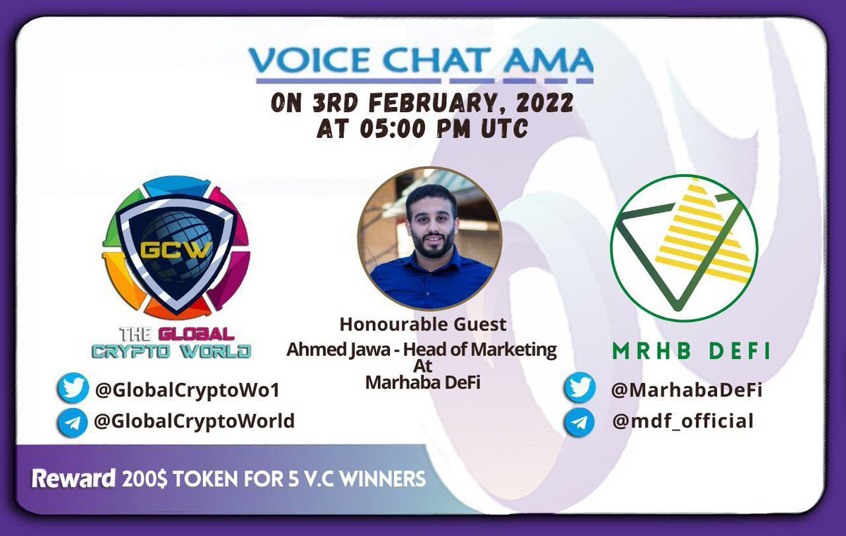 zorro_ct's tweet photo. 📢 We're Pleased to announce our next Voice #AMA with @MarhabaDeFi on 5th Jan, at 05 pm UTC.

💰 Reward Pool: 200$
Venue: https://t.co/X5YhPvdXz7

♦️ Rules:
✅ Follow @GlobalCryptoWo1 &amp; @MarhabaDeFi
✅ Like &amp; Retweet
✅ 5 Voice Call Winners will be rewardy 40$ each https://t.co/0jUwbZW4WV
