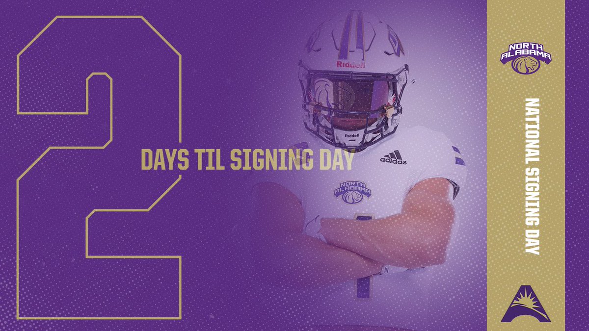 UNAFootball's tweet photo. National Signing Day is 2️⃣ days away‼️ #RoarLions https://t.co/d8OhPWK4Xt
