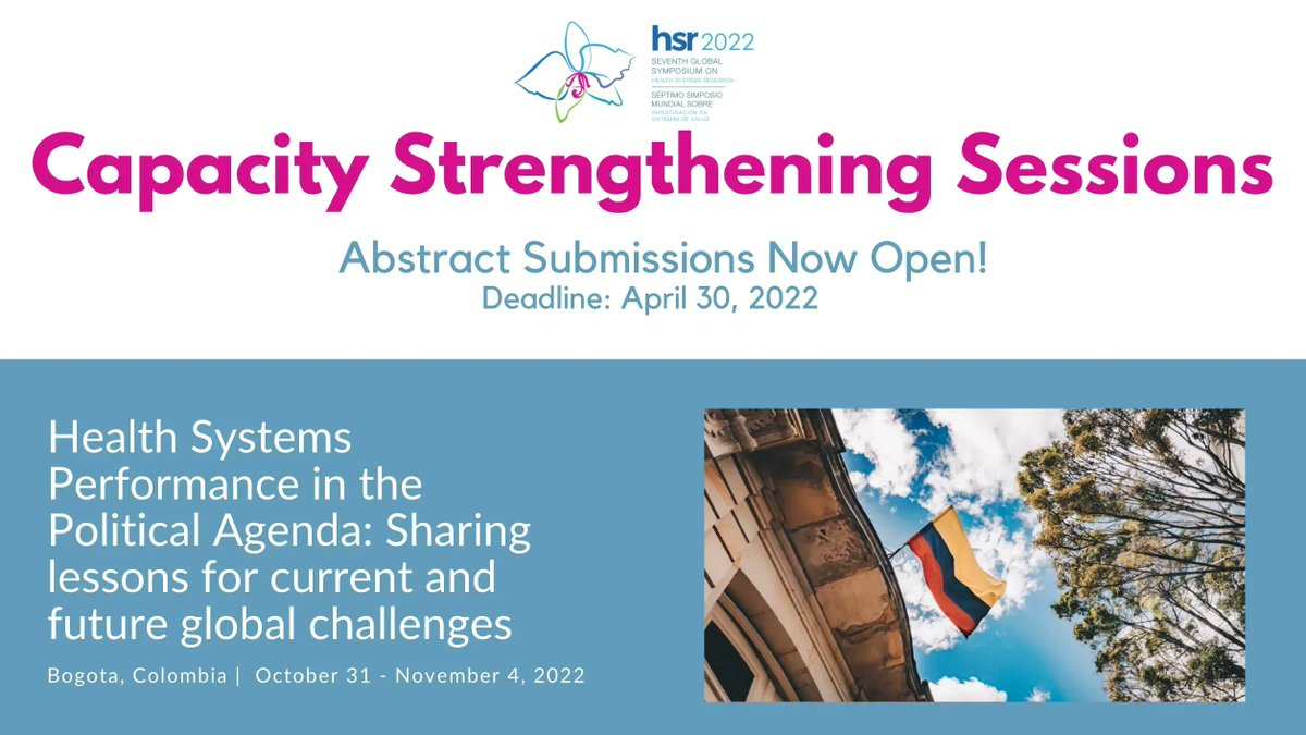 H_S_Global's tweet photo. DUE April 30! For #HSR2022 Bogota symposium, HSG invites abstracts for sessions that are directly addressing our community’s #capacitystrengthening needs, provide opportunities to draw on collective assets to learn
👉https://t.co/GGS8VWcCJy
@Lucy_Gilson @globalstopp @TMirzoev https://t.co/faanC95UuG