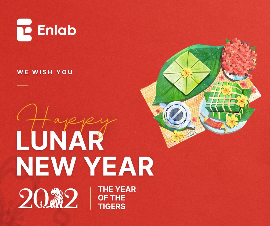 EnlabSoftware's tweet image. Today is the first day of the #Lunarnewyear 2022 which is the #yearoftheTiger. On behalf of #EnlabSoftware, we wish you and your family a new year full of health, happiness, and prosperity. Happy lunar new year 🧧 Happy #Tetholiday in #Vietnam! 🧧🧧

#Enlab #happylunarnewyear