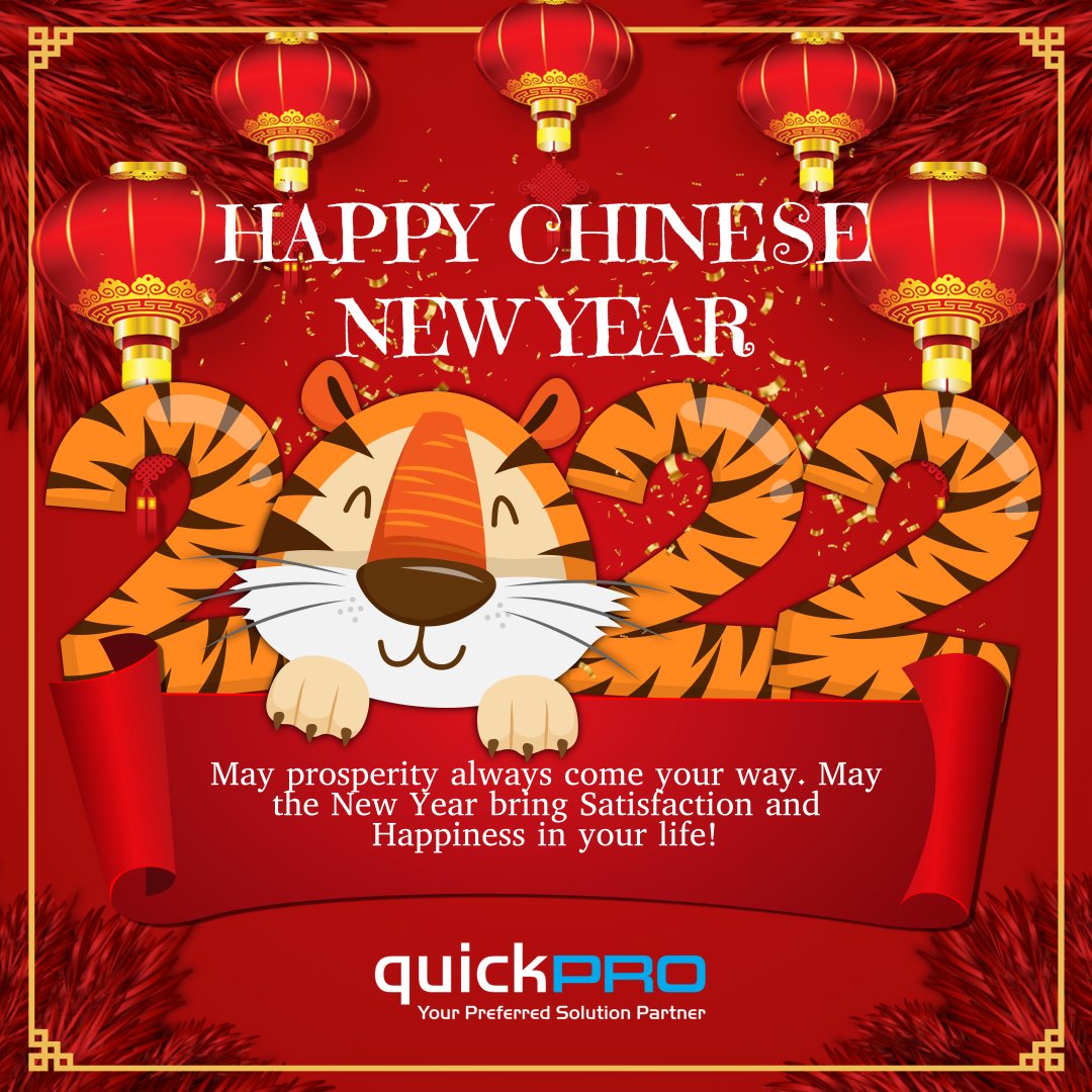 QuickproAdvisor's tweet image. May prosperity always come your way. May the New Year bring Satisfaction and Happiness in your life!

#cny2022 #tigeryear #roaring #quickpro