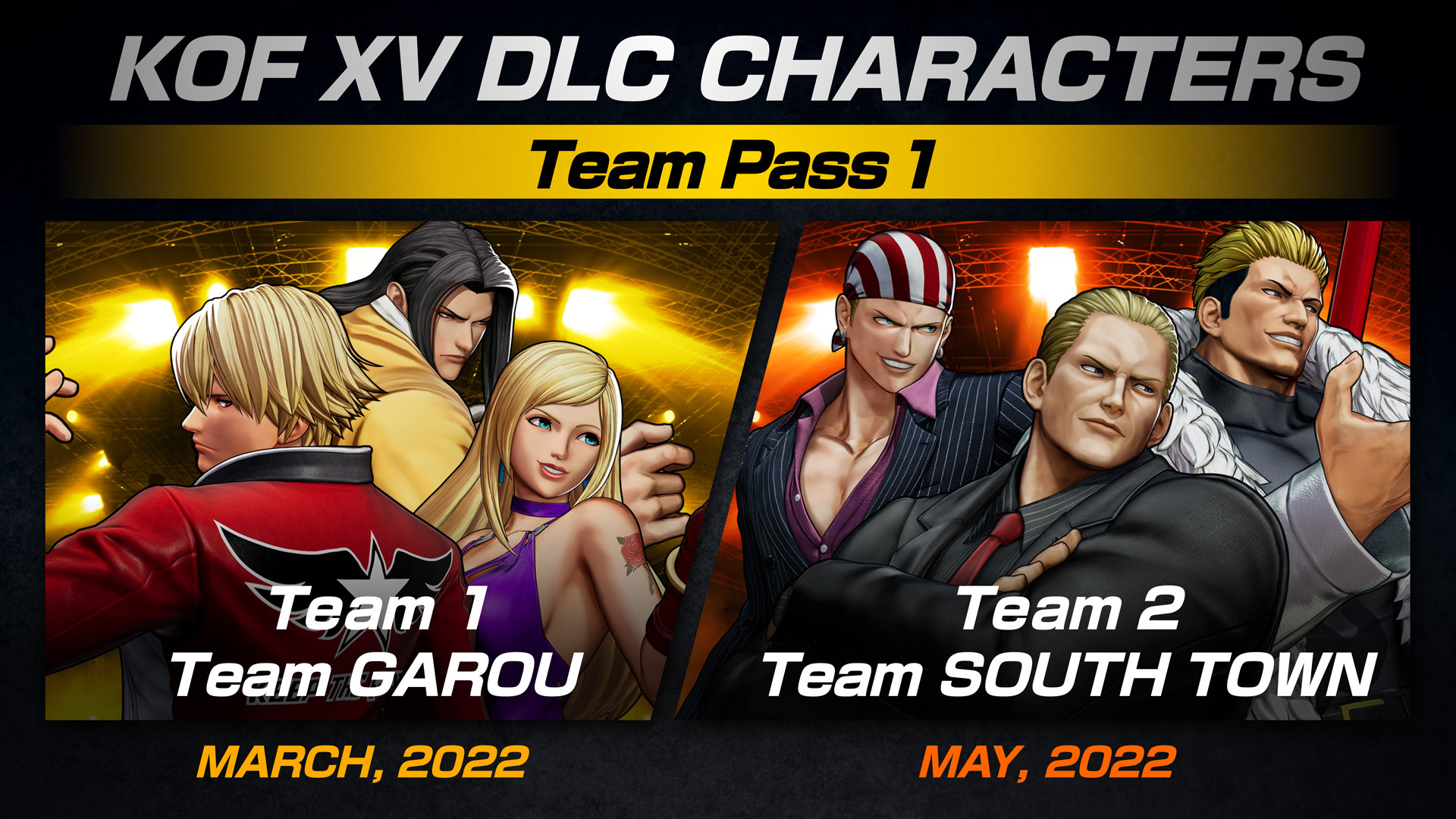 SNK GLOBAL on X: 【KOF XV】 THE KING OF FIGHTERS XV DLC kicks off with Team  GAROU and Team SOUTH TOWN! 12 characters to be released this year! Check  out the special