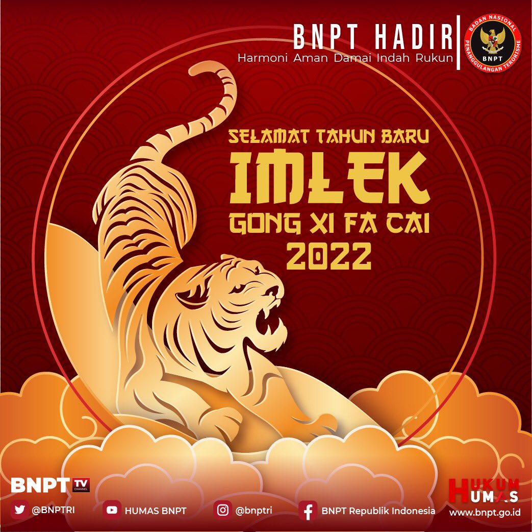BNPTRI's tweet photo. Segenap keluarga besar BNPT RI mengucapkan:

*SELAMAT TAHUN BARU IMLEK 2022*

1 Februari 2022

GONG XI FA CAI. https://t.co/Vx1BVJi8eq
