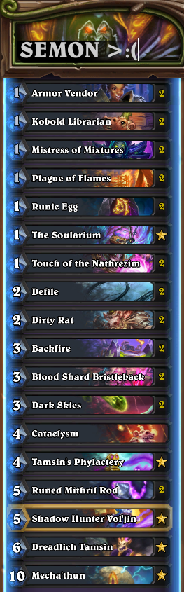 Shaynae_HS's tweet photo. 2nd legend EU with evenlock and Mechathunlock
was just behind Semon but he has been boosted by a player lol, so he went first. Mithril rod FTW 🥰 (don't play this)
@FrostWild3 @neon31HS @sharehscom @HS_Decks https://t.co/ZAcAq7NfJq
