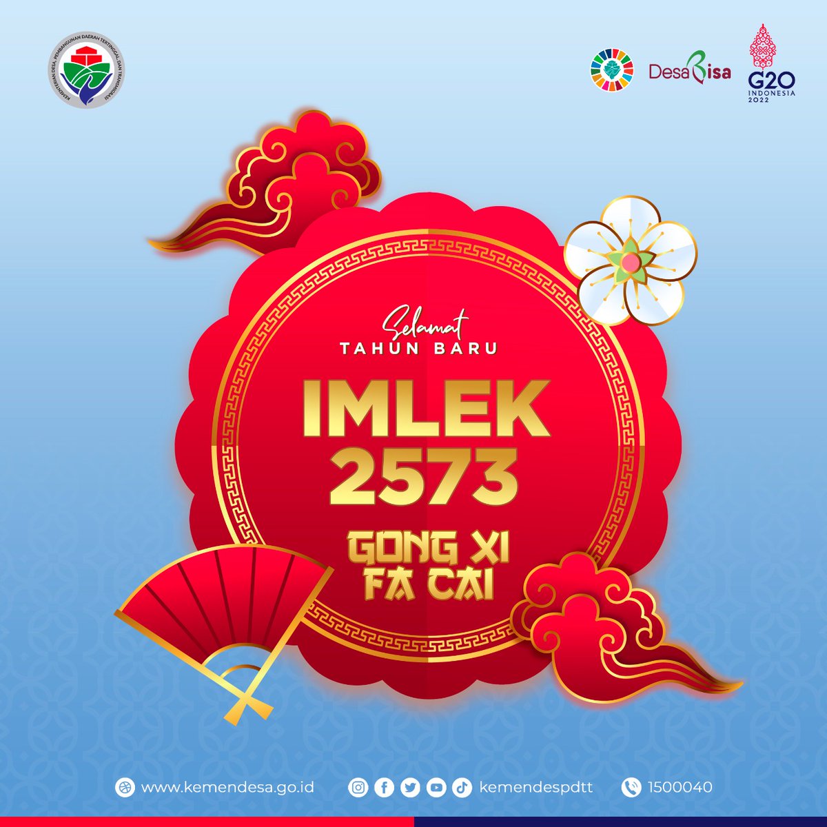 kemendespdt's tweet photo. Gong Xi Fa Cai!

Selamat Tahun Baru Imlek 2573 Kongzili bagi #SobatDesa yang merayakan.

Semoga di tahun Macan Air ini memberikan harapan dan suka cita bagi kita semua.

#Imlek2022
#KemendesPDTT https://t.co/MOXVuo8Xnf