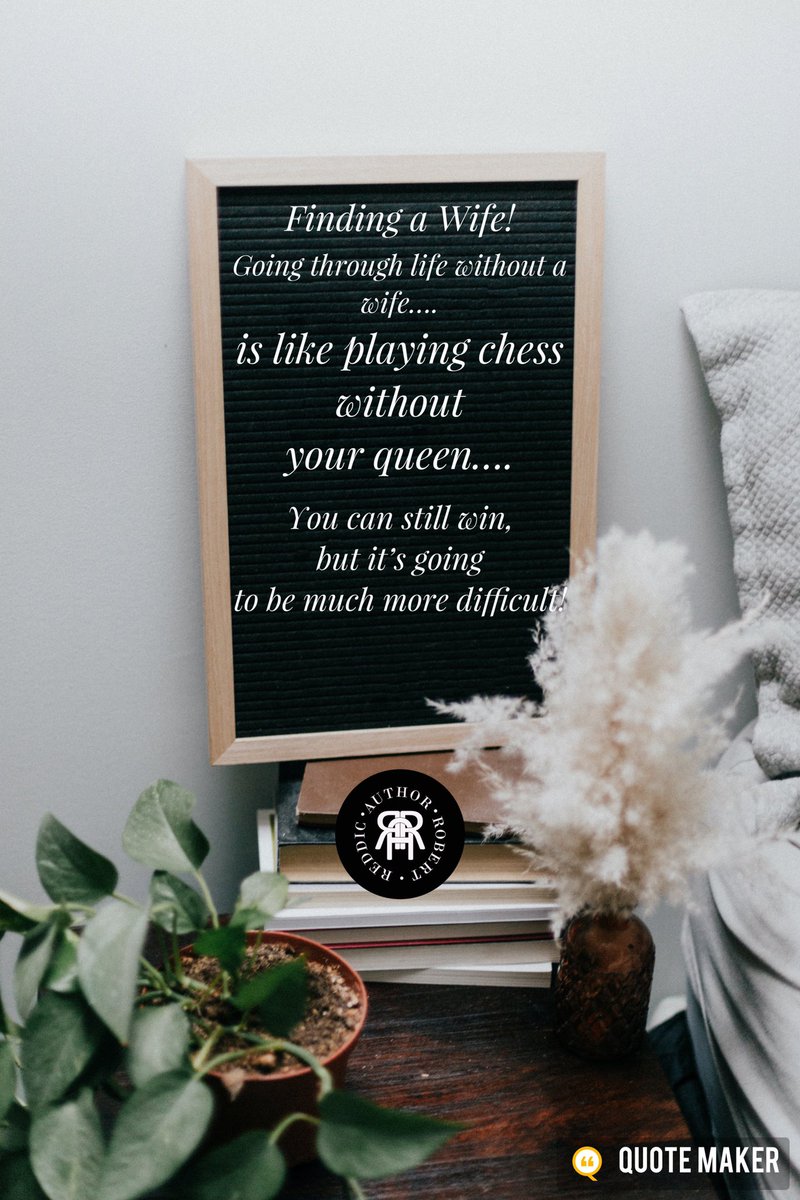 AuthorReddic's tweet photo. Robert’s Quotes - 1/31/2022
Finding a Wife!
Going through life without a wife…. is like playing chess without your queen…. You can still win, but it’s going to be much more difficult!
#FindingAWife #Blessed #GoodThing #Queen #Chess #Difficult #HeartFelt #RobertsQuotes https://t.co/9YKCYdwnyO