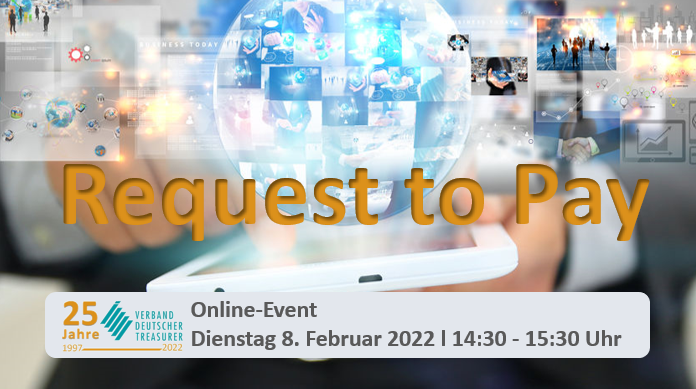 🔔Nicht verpasse🔔
#VDT Online-Event Dienstag 8. Februar 2022 l 14:30 - 15:30 Uhr

Request to Pay- eine neue Anwendung im Zahlungsverkehr und ihre Möglichkeiten

Jetzt anmelden → lnkd.in/gVqSCa9a

#25VDT #vonTreasurernfürTreasurer #vdtev #wirsindTreasury #requesttopay