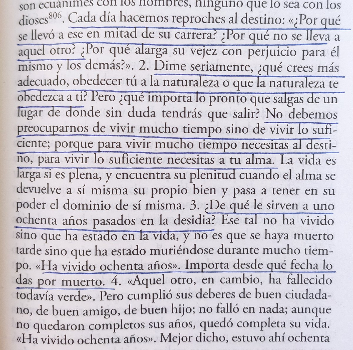 ElEstoicoEsp's tweet photo. No debemos preocuparnos de vivir mucho tiempo sino de vivir lo suficiente. https://t.co/2nrYVNlKWo