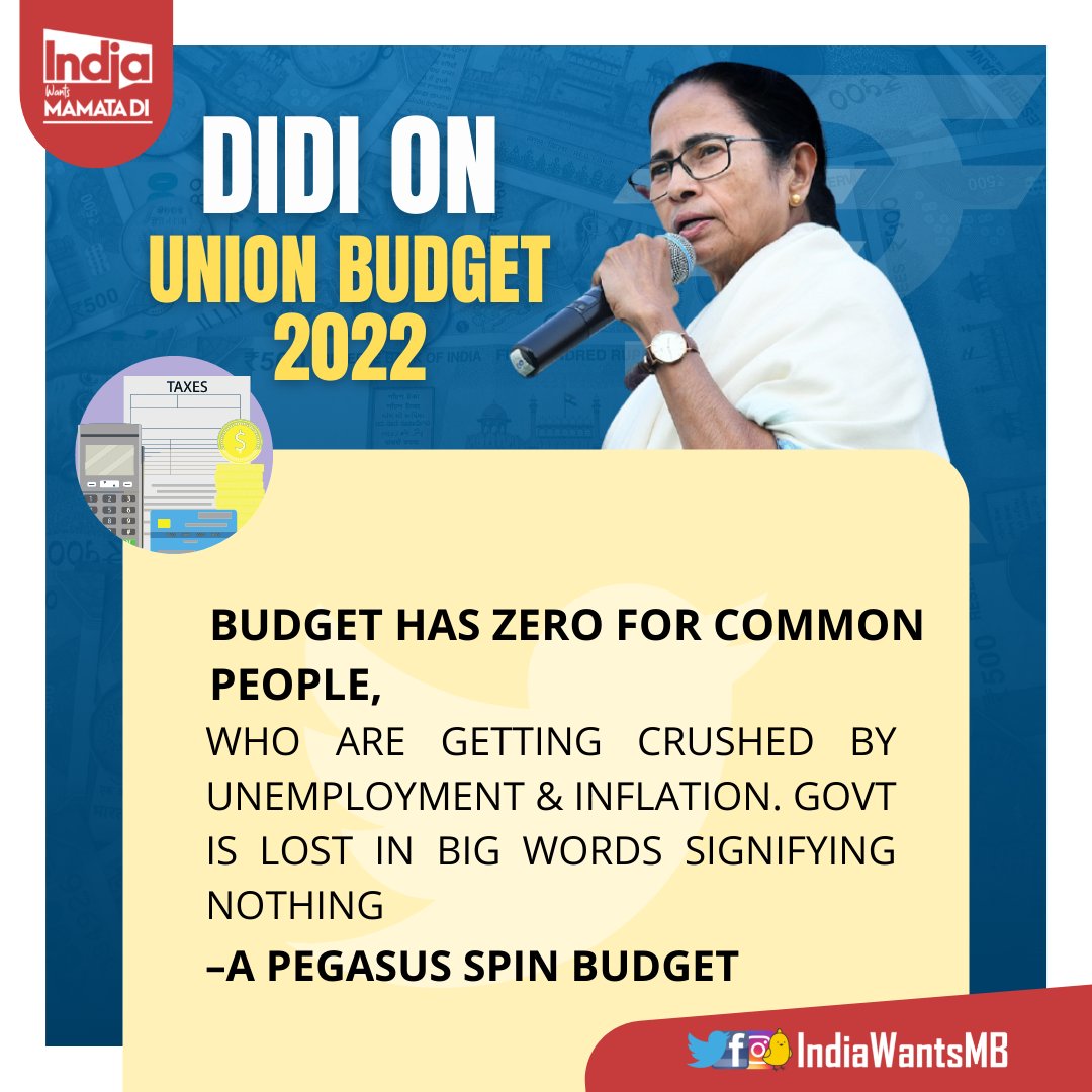 IndiaWantsMB's tweet photo. A budget that is contrary to the common man, which will make people more miserable and cripple the economy. This central government has lost it's vision in all aspects , as CM says , it's a  PEGASUS SPIN BUDGET.

#IndiaWantsMamataDi 
#UnionBudget2022 https://t.co/UN5M6eX9IQ