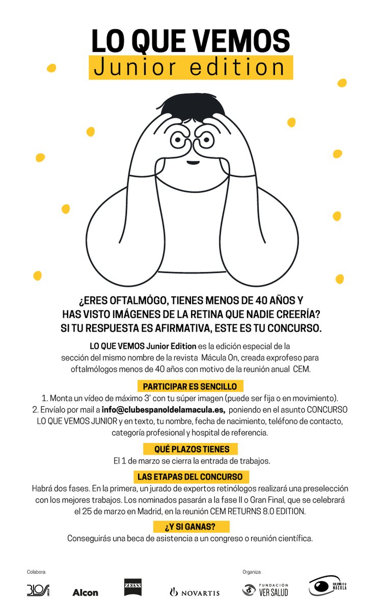 Club_Esp_Macula's tweet photo. 📢 ATENCIÓN CEM JUNIOR'S !! 👉¿QUÉ OS PARECERÍA PARTICIPAR EN UN CONCURSO DE IMAGEN CON UNA FINAL EN VIVO, RODEADOS DE RETINÓLOGOS DE TODA ESPAÑA? SI TE PARECE ATRACTIVO, SIGUE LEYENDO 👇 (Bases en https://t.co/cvu4zPbnXi ) #EspírituCEM #ConocimientosCompartidos #CEMreturns https://t.co/EBGR2lSN00