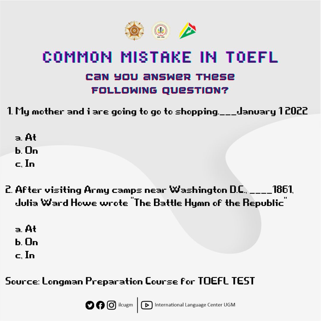 ilcugm's tweet photo. Hi! The beginning of the year is usually related to the number of overseas scholarships opened. That's why, We will start sharing common mistakes in preparing for the TOEFL test. 

So, what do you think is the answer for the question bellow?
#ilcugm https://t.co/bIbDaF6dz3