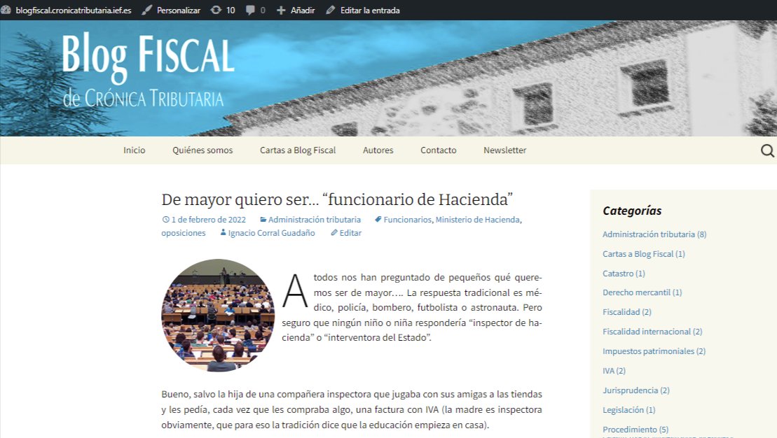 Nueva entrada en el #blogfiscalcronicatributaria "De mayor quiero ser..."funcionario de Hacienda" de Ignacio Corral Guadaño <a href="/ncorralg/">nacho corral guadaño</a> 
  blogfiscal.cronicatributaria.ief.es 
<a href="/IEF_ES/">IEF España</a>