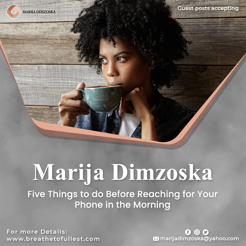 marijadimza's tweet photo. Five Things to do Before Reaching for Your
Phone in the Morning
https://t.co/Ri5QurJXVn https://t.co/lAoNpQKHne