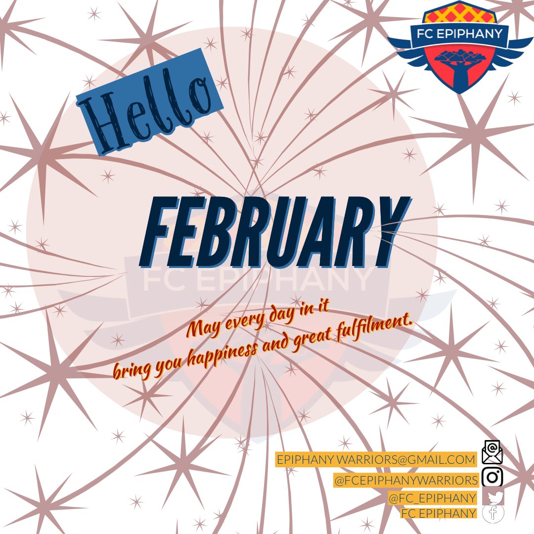 FC_Epiphany's tweet photo. We wish you all a happy new month
#FebruaryWish #February #newmonth #2ndmonth #warriorsfamily #fcepiphany https://t.co/kg4dg8hMH6
