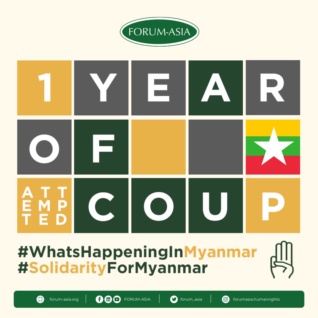 forum_asia's tweet photo. Today marks the one-year anniversary of the #Myanmar military attempted coup. However, the people’s movement has remained steadfast and unwilling to fight for #democracy and their #rights. We are highlighting key events happening during the past year.

#WhatsHappeningInMyanmar https://t.co/q8ILiljRjY