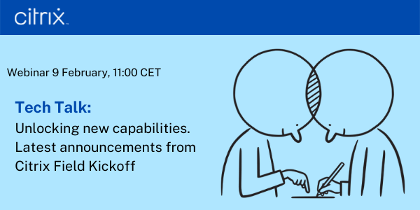 climbcs_ie's tweet photo. Next edition in the Citrix Tech Talk series ➡️"Unlocking New Capabilities. Latest announcements from Citrix Field Kickoff" 📆Wed, Feb 9, 2022 10:00 AM - 11:00 AM GMT
Register now! https://t.co/4snxepeVeA
#techtalk #citrixtechtalk #citrixfieldkickoff #channelpartners https://t.co/D1XdO3HWqP