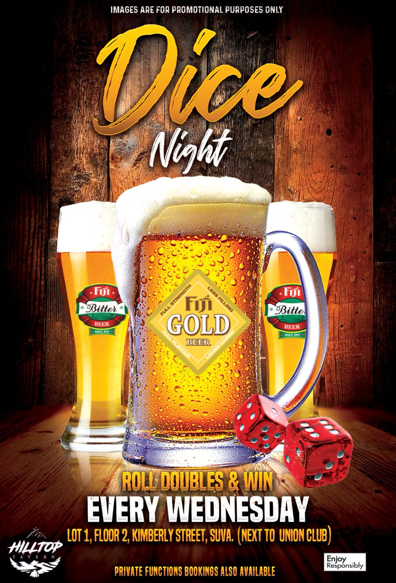 PapaVuaka's tweet photo. HILLTOP TAVERN DICE NIGHT!

Every Wednesday roll 2 dice after each order at the bar and if you get doubles (1,1...2,2...3,3 etc) you get your whole order at half price!!!!!
Dice night! Only at Hilltop! Bring the gang! 
#HilltopTavernFiji #BringTheGang #Fiji #DiceNight #Teamfiji https://t.co/J1tTtC79LN