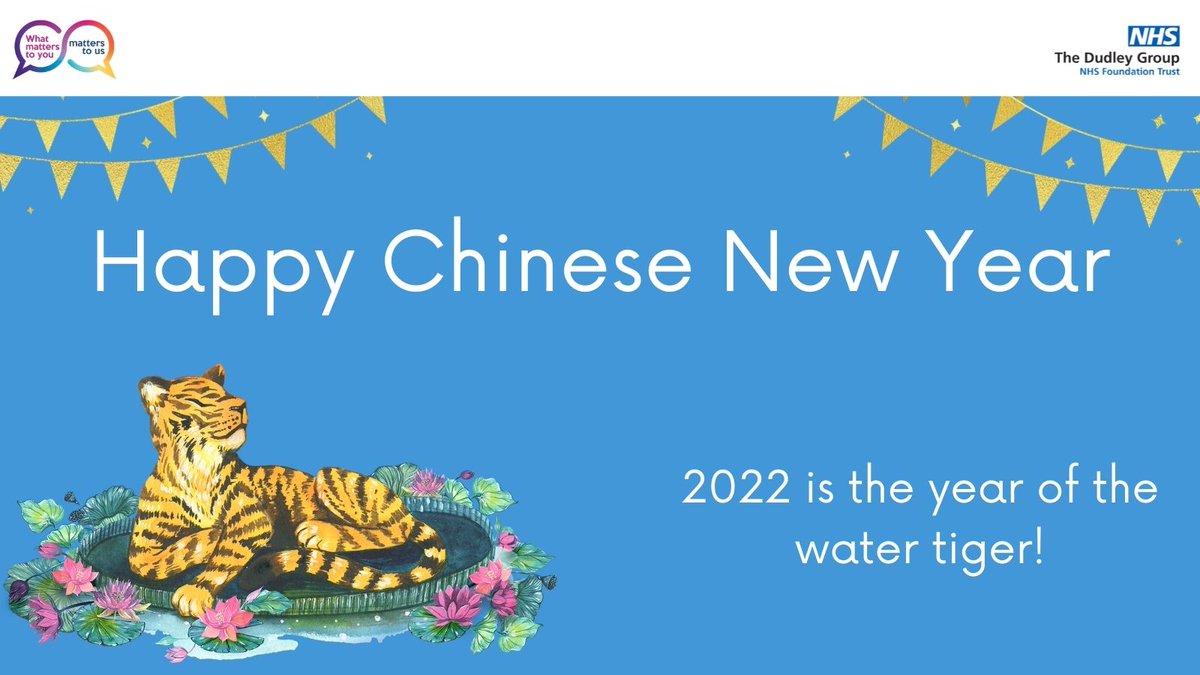 Happy Chinese New Year! 🥳
2022 is the year of the water tiger🐯 @jillfaulkner65 @MarySextonNHS @DudleyGroupNHS @DudleyGroupCEO #WhatMattersToYou #TalkToUsTuesday