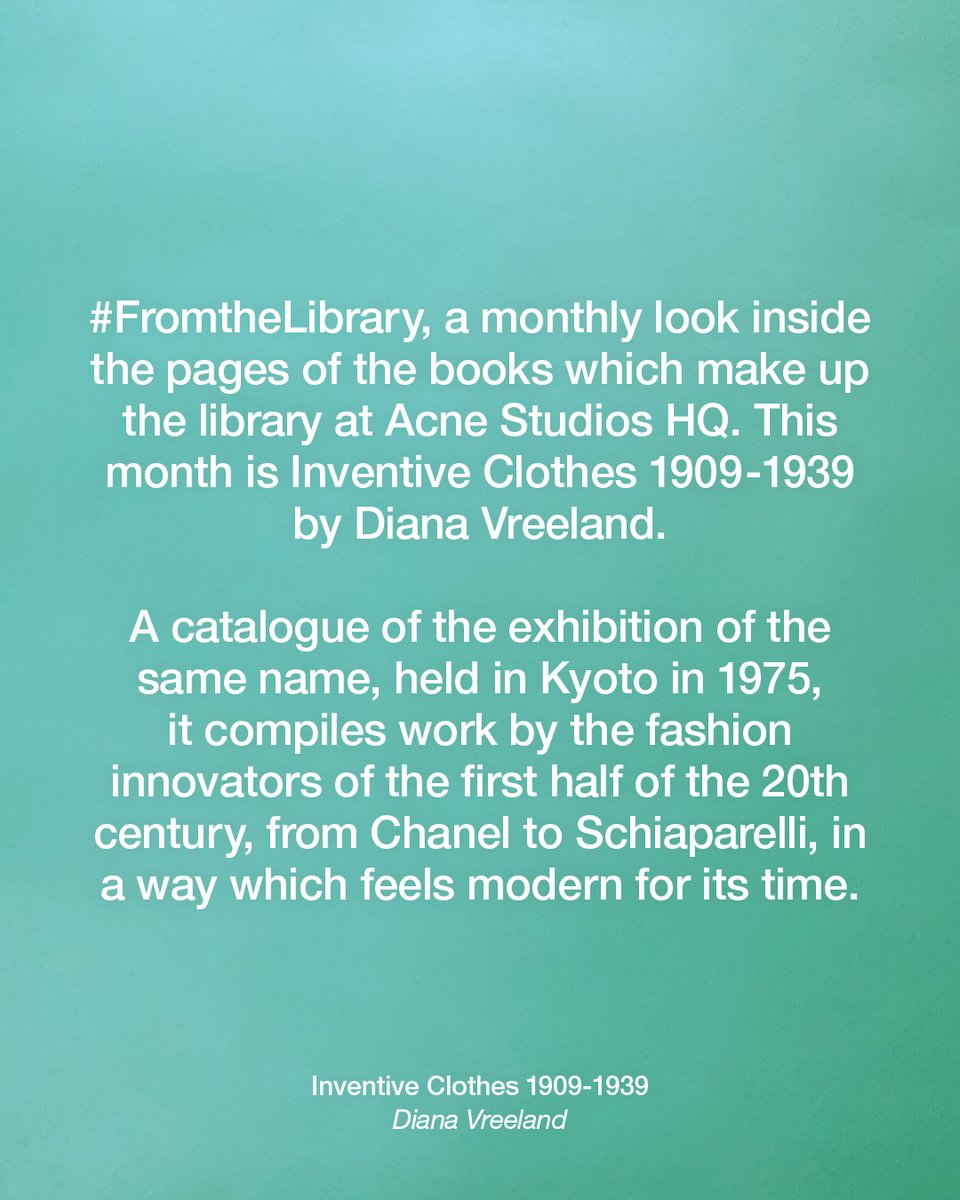 acnestudios's tweet image. #FromtheLibrary: Inventive Clothes 1909-1939 by Diana Vreeland.

A catalogue of the exhibition of the same name, held at the National Museum of Modern Art, Kyoto in 1975. It compiles work by the fashion innovators of the first half of the 20th century.