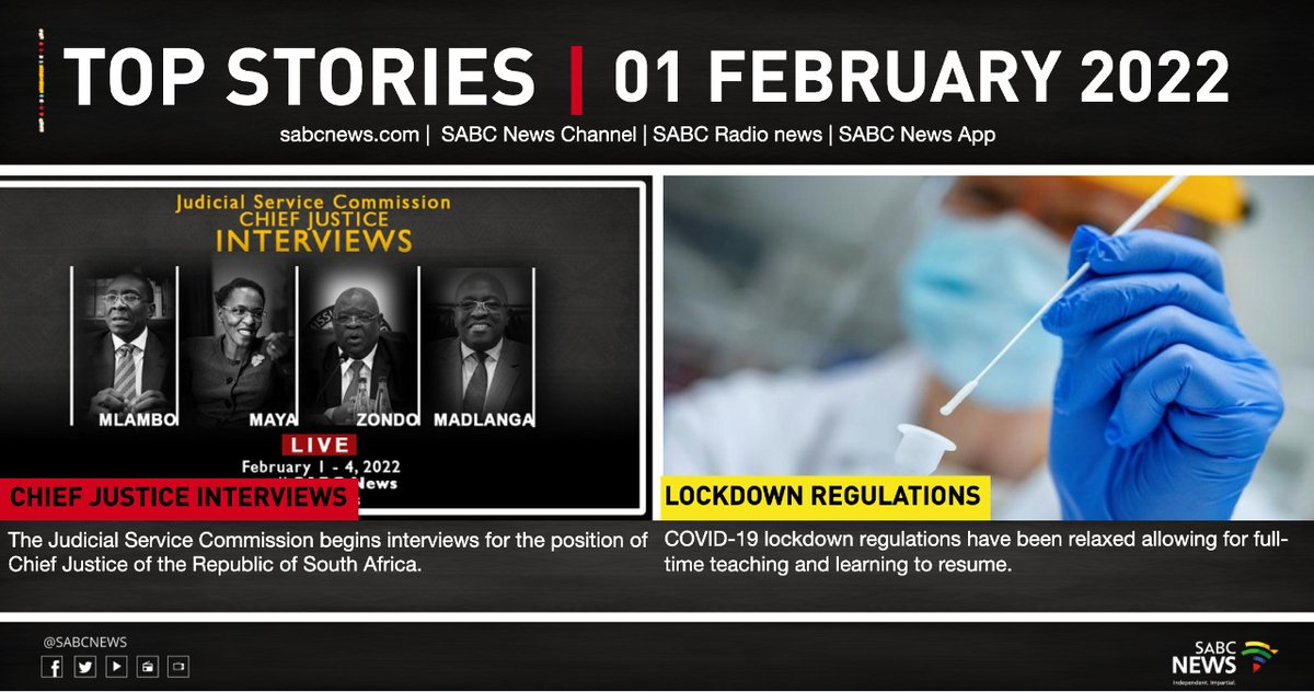 SABCNews's tweet photo. #SABCNews Top Stories for 01 FEBRUARY 2022
For more visit https://t.co/TS6YUmN424
#JudgeMadlanga #JSCInterviews #LockdownRegulations #COVID19 https://t.co/3fYu9Ez8sy
