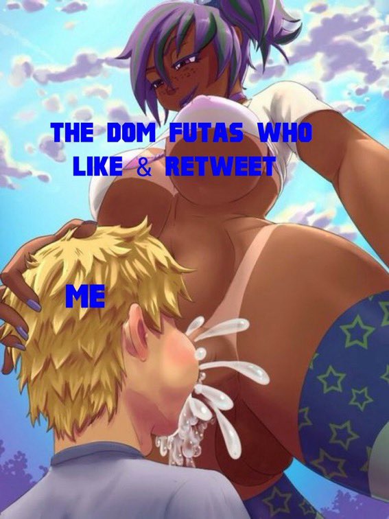 Any Dom futa hit me up
