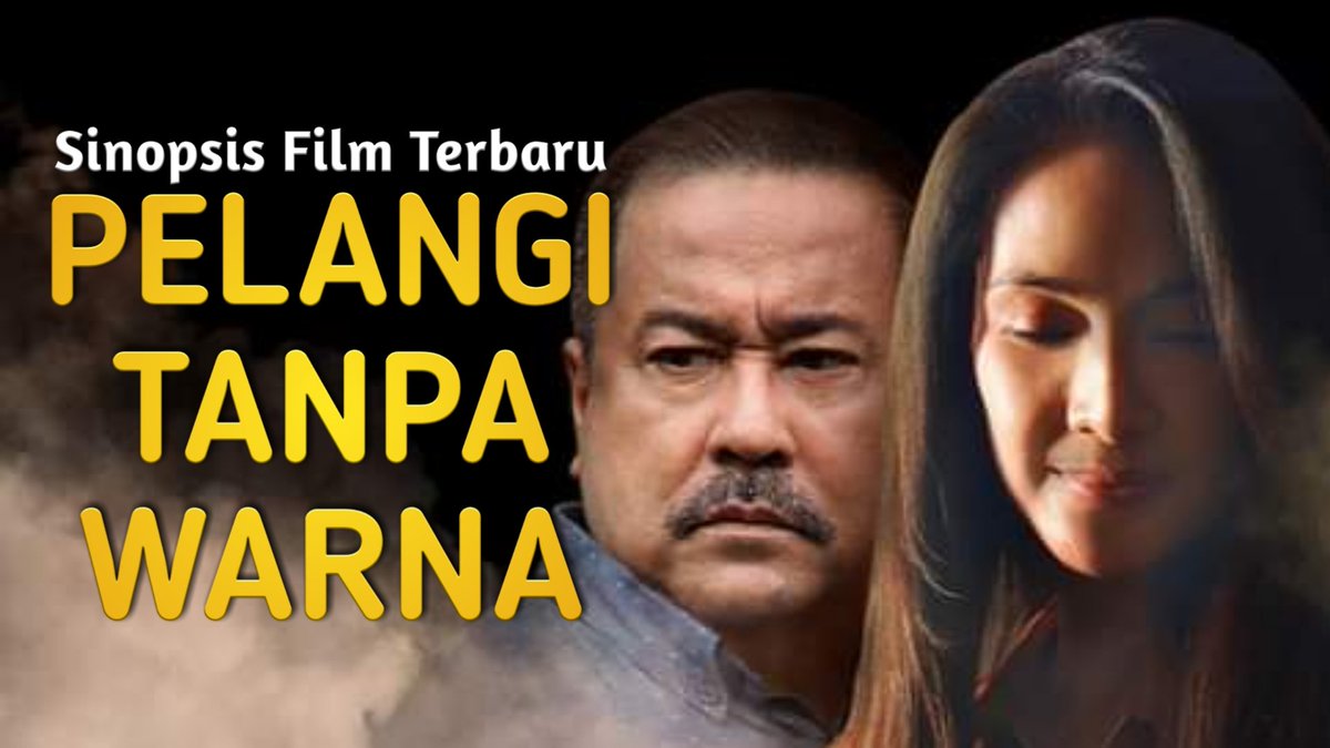 erby_westjava's tweet image. Sinopsis Film Pelangi Tanpa Warna
publish on Youtube 01/02/2022, 17:00WIB

diadaptasi dari novel karya Mahfrizha Kifani, mengisahkan tentang kehidupan keluarga Fedi yang indah dan manis, harus hancur ketika Kirana (sang istri) tiba-tiba terkena penyakit Alzheimer.