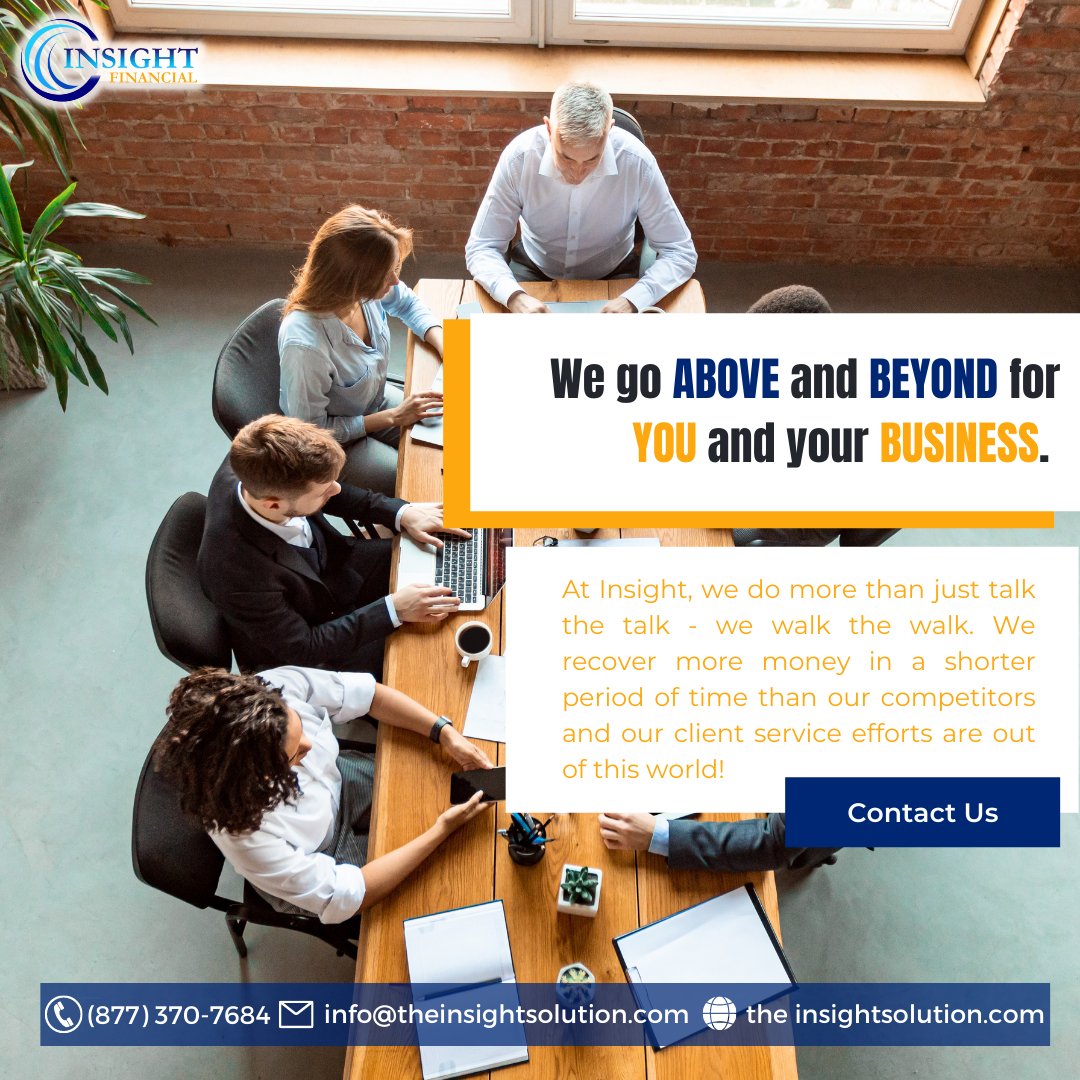Does your agency go above and beyond for you and your business? 

To learn more about our services contact Insight Financial at 877-370-7684.

#specializeddebtcollection #debtcollection #collection #debtrecovery #debtsolution 
#debtcollectors #debtcollectionagency