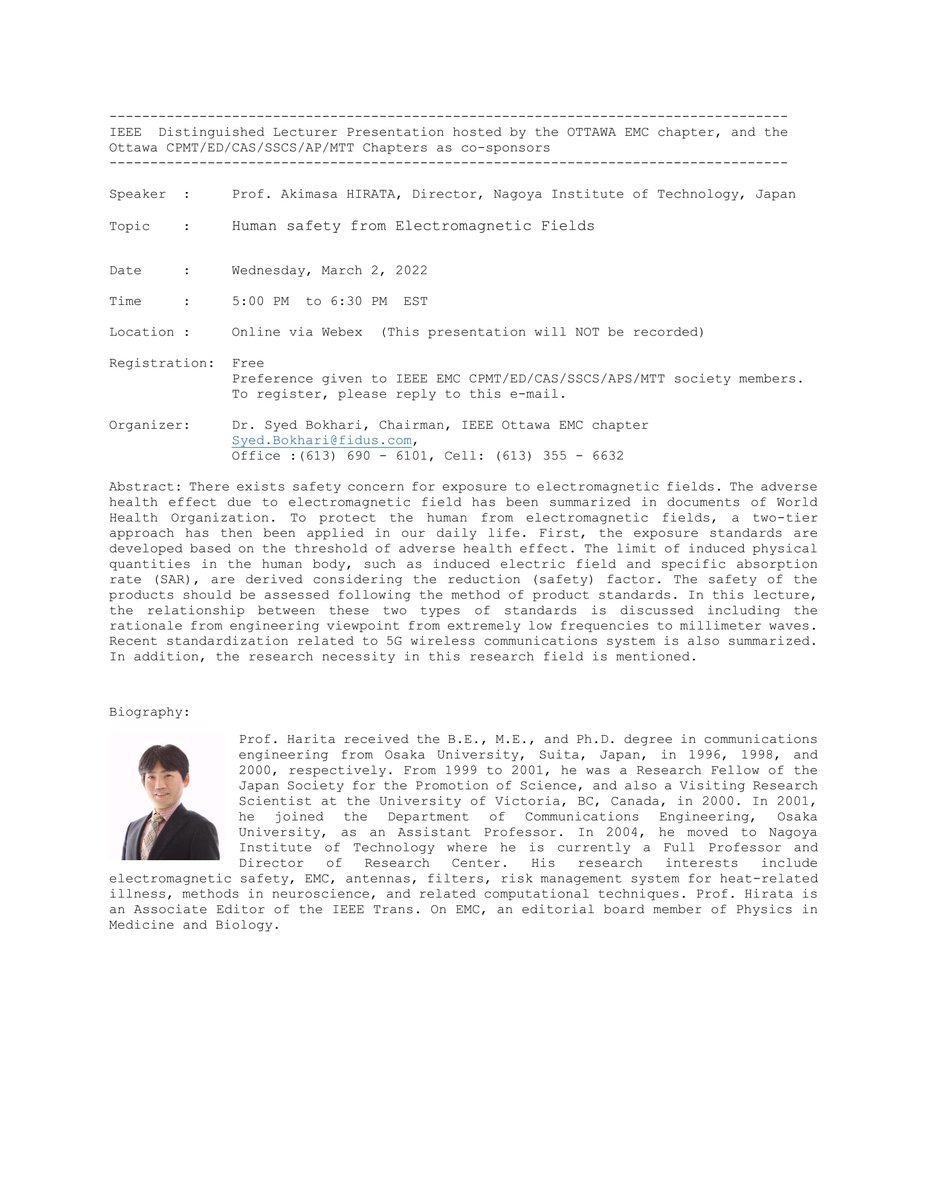 ieeeOttawaSec's tweet photo. Human safety from Electromagnetic Fields, an IEEE Ottawa EMC Chapter Distinguished Lecturer Presentation by Prof. Akimasa HIRATA, Director, Nagoya Institute of Technology, Japan
Date: March 2, 5:00 pm
Register by following the steps on our Facebook post https://t.co/6OA93XvNKE https://t.co/zYlYIJa0A7