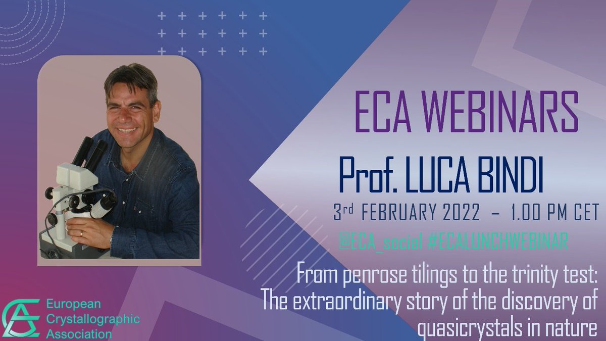 📢 Next webinar - Thursday 3. Feb. - 1 PM CET:

Prof. Luca Bindi - "From penrose tilings to the trinity test: The extraordinary story of the discovery of quasicrystals in nature" 

➡️free registration ecanews.org/education/eca-…

#Crystallography #sciencetwitter