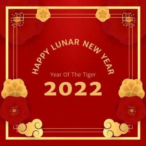 Wishing all celebrating the Lunar New Year prosperity, abundance and health.  2022 is the year of the tiger. The tiger symbolises bravery, wisdom and strength. May this be our global gift. #Leadership #CX #EX #Time4humanity #craigleedxb