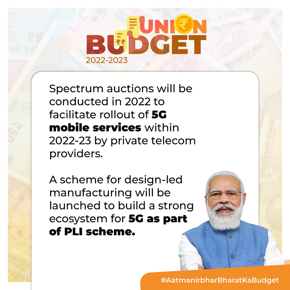 BJP4India's tweet photo. Spectrum auctions will be conducted in 2022 to facilitate rollout of 5G mobile services within 2022-23 by private telecom providers. 

A scheme for design-led manufacturing will be launched to build a strong ecosystem for 5G as part of PLI scheme.

#AatmanirbharBharatKaBudget https://t.co/7NpeYSoEnc