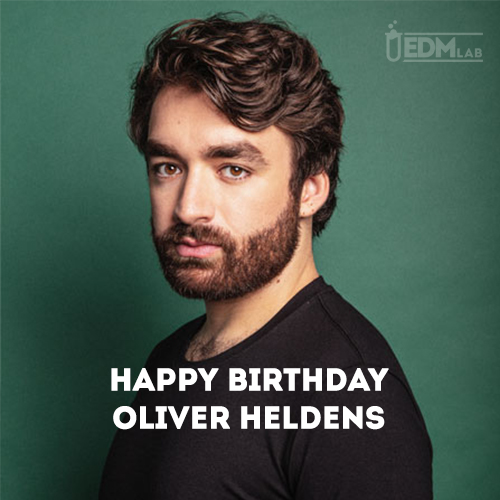 Happy Birthday Oliver Heldens 