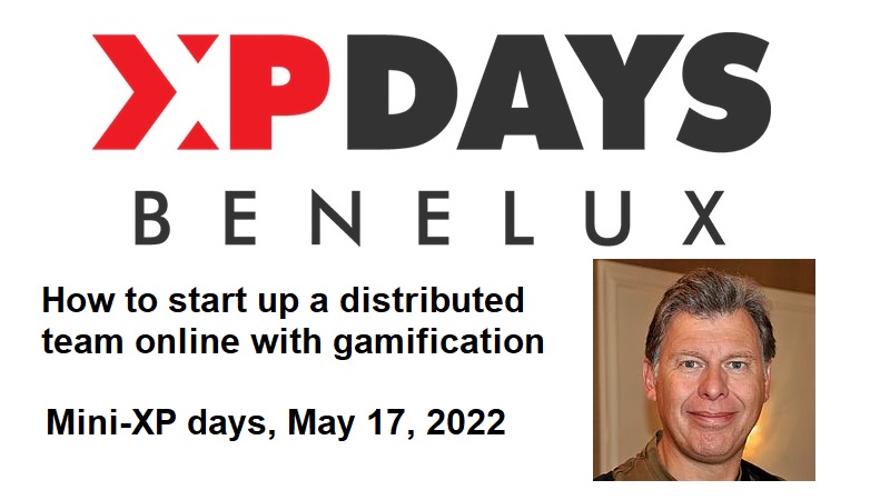 Announced: How to start up a distributed team online with gamification - Mini XP Days 2022 - Ben Linders buff.ly/35FWPco
