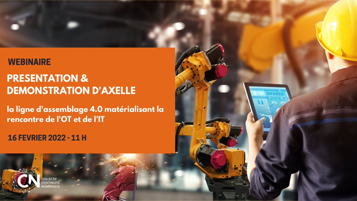 #LesrendezvousduCCN – N°3

📅 Rdv le 16 Fev. à 11h

👀 Présentation et démonstration d’#Axelle, notre #lignedassemblage 4.0, rencontre de l’#automatisme et de l’#informatique d’#entreprise

📥Inscription : bit.ly/3GTQMOU
