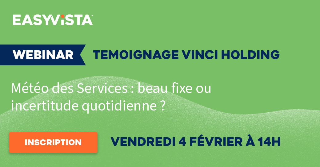 [Webinar] Découvrez comment Vinci Holding pilote et communique efficacement la disponibilité de ses services IT !
📅Vendredi 4 février à 14h.
👉Les inscriptions sont ouvertes >> ow.ly/Crnv50HBhaw