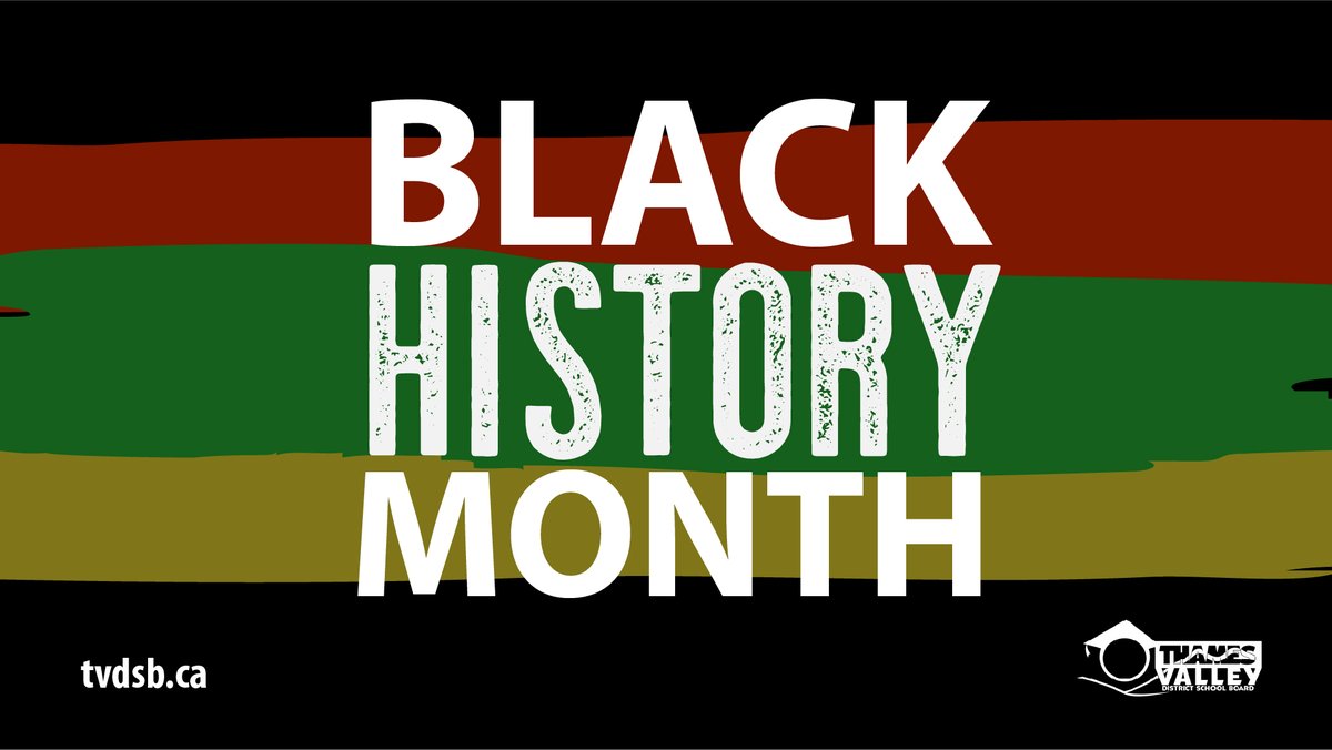 February is #BlackHistoryMonth! At #TVDSB, it is an opportunity to celebrate the many achievements of Black Canadians and to educate our students about the many noteworthy individuals who have had significant impact inducing change in our society. tvdsb.ca/BHM