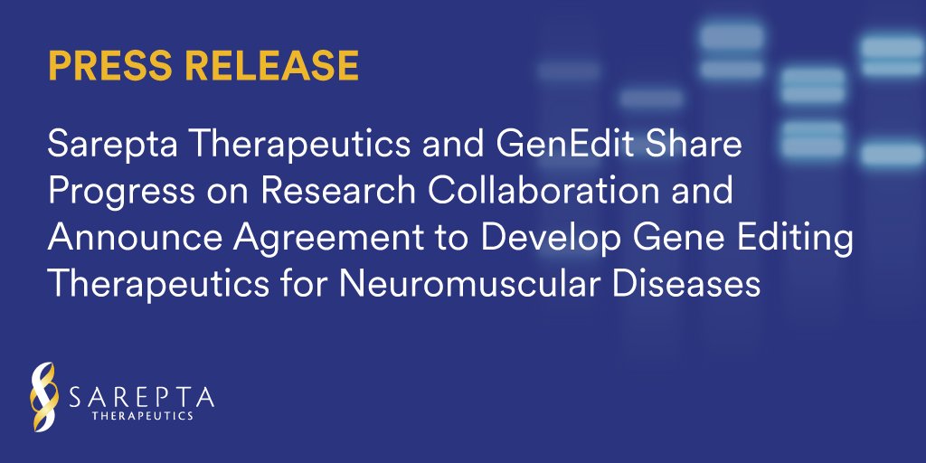Today, SRPT announced a research and option agreement with <a href="/GenEdit_Inc/">GenEdit Inc</a> to develop #geneediting therapeutics for the treatment of #neuromuscular diseases. Learn more: bit.ly/3udwZXr