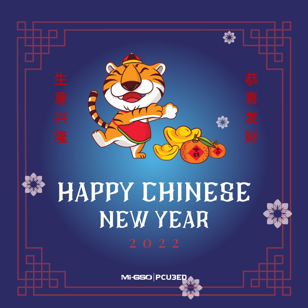 MI-GSO | PCUBED wishes a Happy Chinese New Year 2022 to all our clients, business partners, colleagues and their families 🙏🌹 May this New Year bring you joy and success, both personal and professional. #happychinesenewyear #yearofthetiger