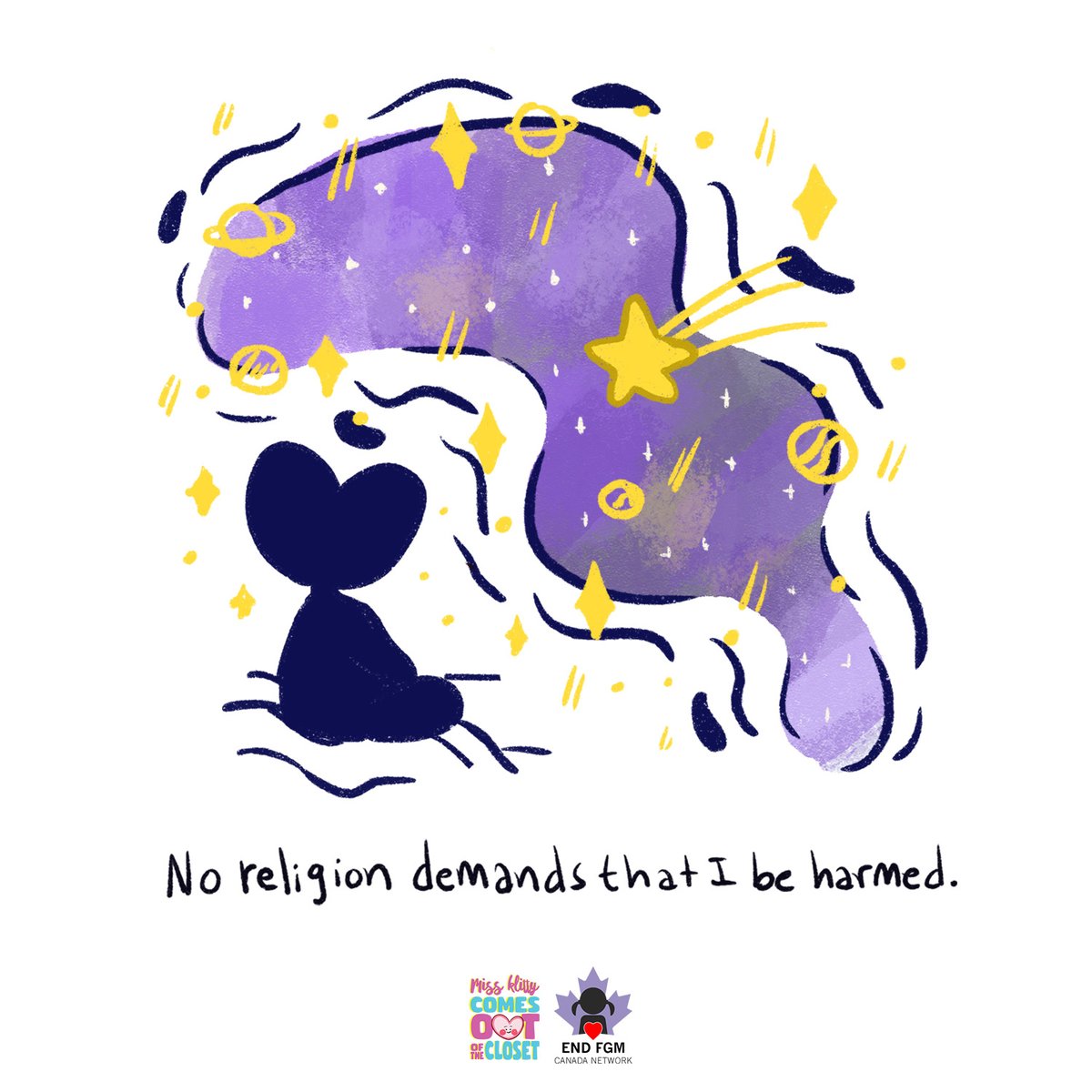 #MissKlitty’s Message!

No religion demands that I be harmed!

Female genital mutilation is practiced across religions &amp; communities, but it’s not required by any religious text.   We need religious leaders everywhere to step up &amp; speak up &amp; help #EndFGM. #BornPerfect