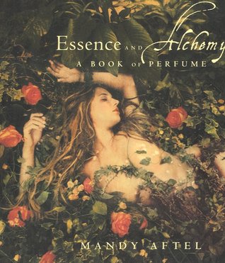 essence and alchemy by mandy aftel essence and alchemy by mandy aftel