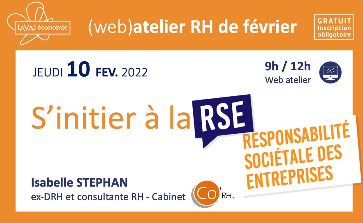 laval_economie's tweet photo. [WEB ATELIER RH] 🔎S'initier à la RSE - le 10 février de 9h à 12h
Isabelle Stéphan du cabinet CO'RH, verra en détail avec vous les 3 piliers, les principes et les enjeux de la #RSE, ainsi que des exemples concrets à mettre en oeuvre.
Info et inscription : https://t.co/0mVivn6BzJ https://t.co/fOSgvNYIpQ