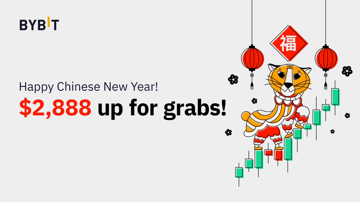 🧧 Celebrate Chinese New year with Bybit &amp; dive into our $2,888 $USDT prize pool! 

🤑 Stand to win up to $888 in $USDT each! 

Here's how to join!
👉🏻 Tweet us what your resolutions are for the year of the Tiger + tag 3 friends
📲 Fill in this form: go.bybit.com/e/l8NQeCjhgnb