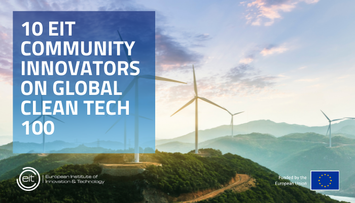 EITeu's tweet image. 1️⃣0️⃣ innovators from the #EITCommunity have been included in @cleantechgroup's #Cleantech100 list, naming the most innovative ideas ready to change the future of global industries.

Follow the link to meet the 10 innovations from our community 👉bit.ly/3AKsm8m