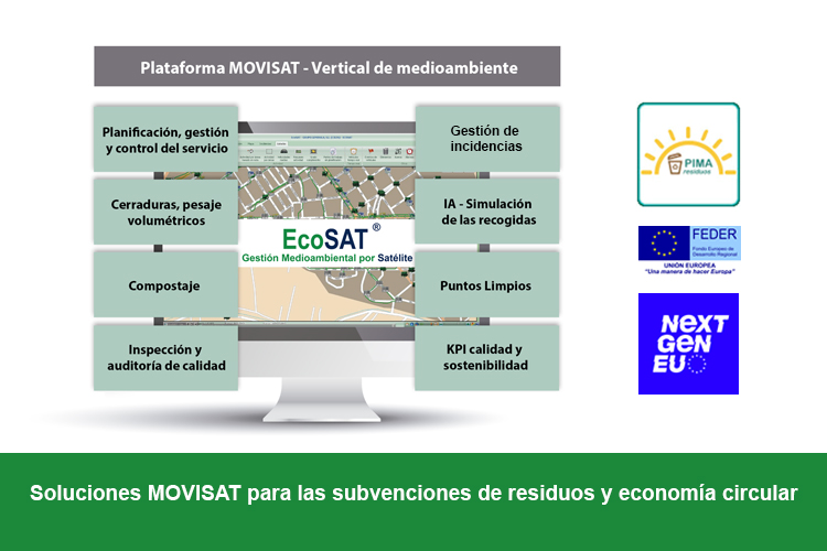 Gracias al software y hardware desarrollado por MOVISAT, las Administraciones Públicas podrán optar a las subvenciones de residuos y digitalización convocadas. 
#Subvenciones #Software #Residuos #TIC #NextGeneration #FondosPIMA   

goo.su/bpg7