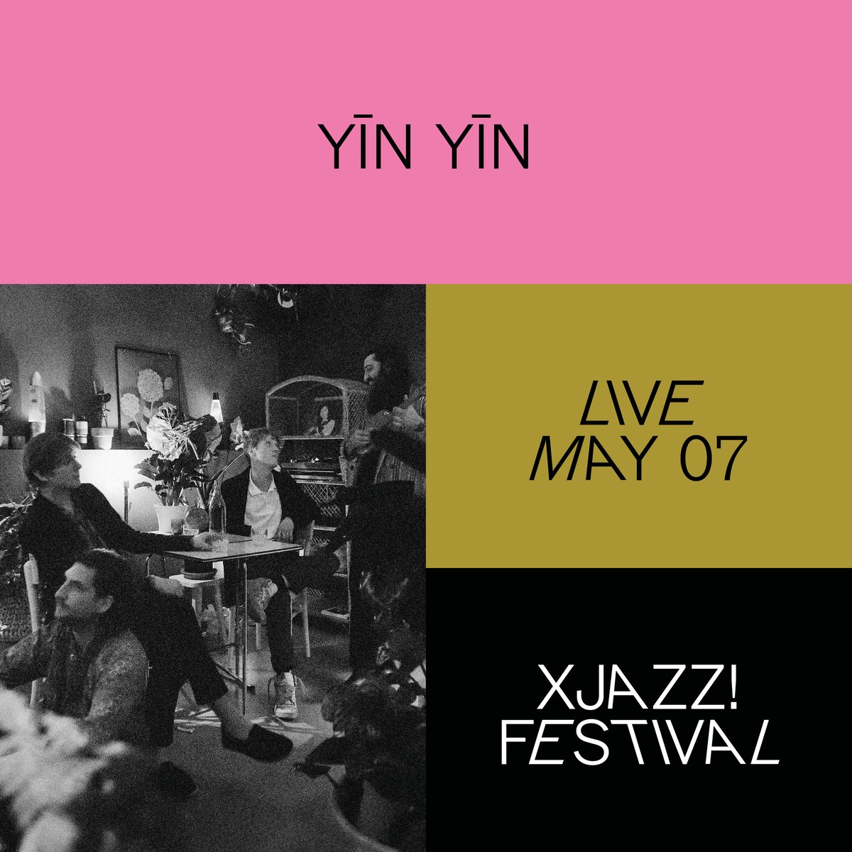 YĪN YĪN at our XJAZZ! Festival 2022 😍😍😍

MAY 07 | Festsaal Kreuzberg  | START 20:00H

Get your Ticket here: bit.ly/3ALjfV7