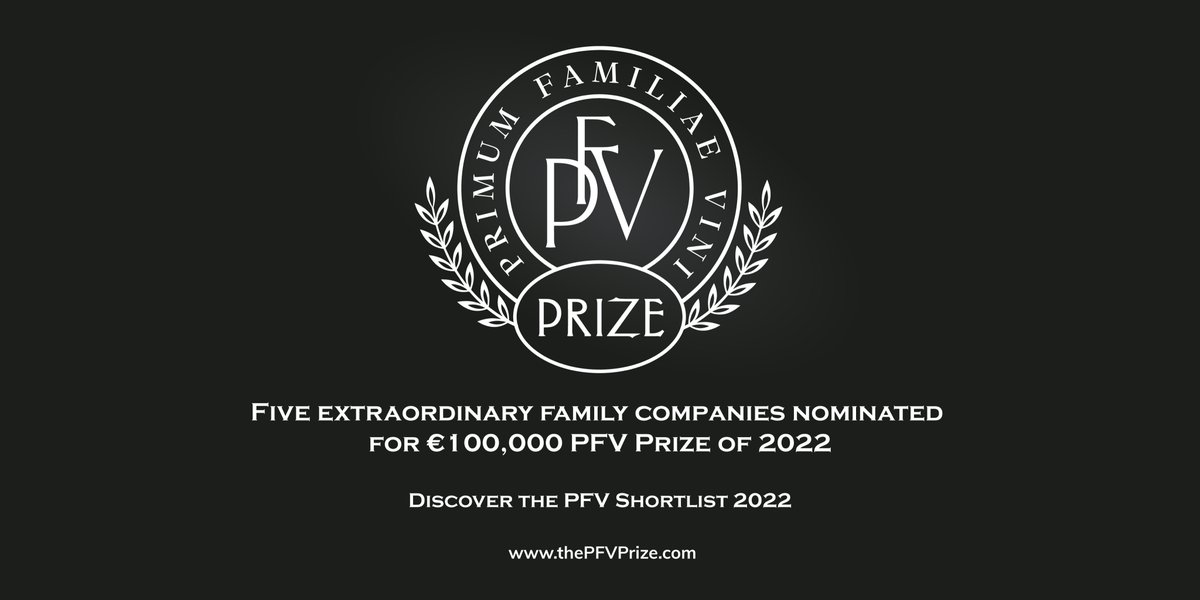 The PFV members have nominated 5 remarkable family companies to the Short List for the €100,000 'Family is Sustainability' Prize of 2022:  Brun de Vian-Tiran (France), Tsutsumi (Japan), Columbia Restaurant (USA), Giulio Giannini e Figlio (Italy), Busatti (Italy).
 #PFVPrize